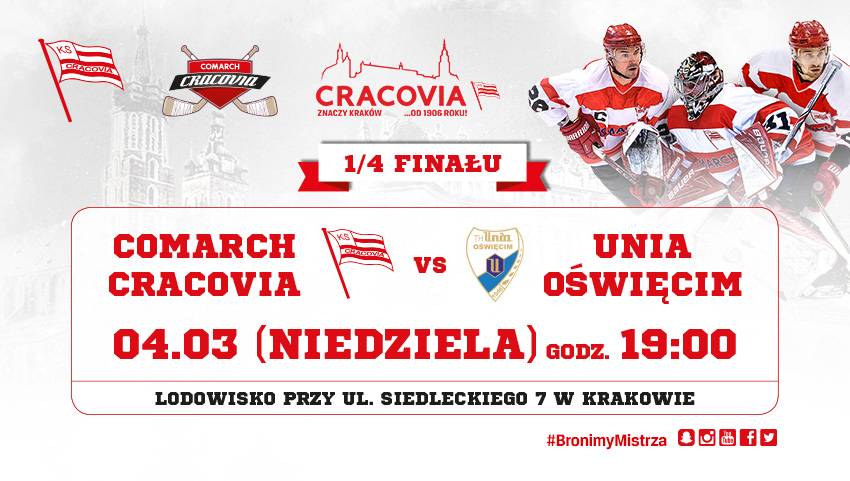 Mecz nr 5: Comarch Cracovia - Unia Oświęcim, godz. 19:00