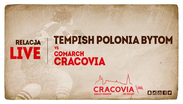Tempish Polonia Bytom - Comarch Cracovia [RELACJA LIVE]