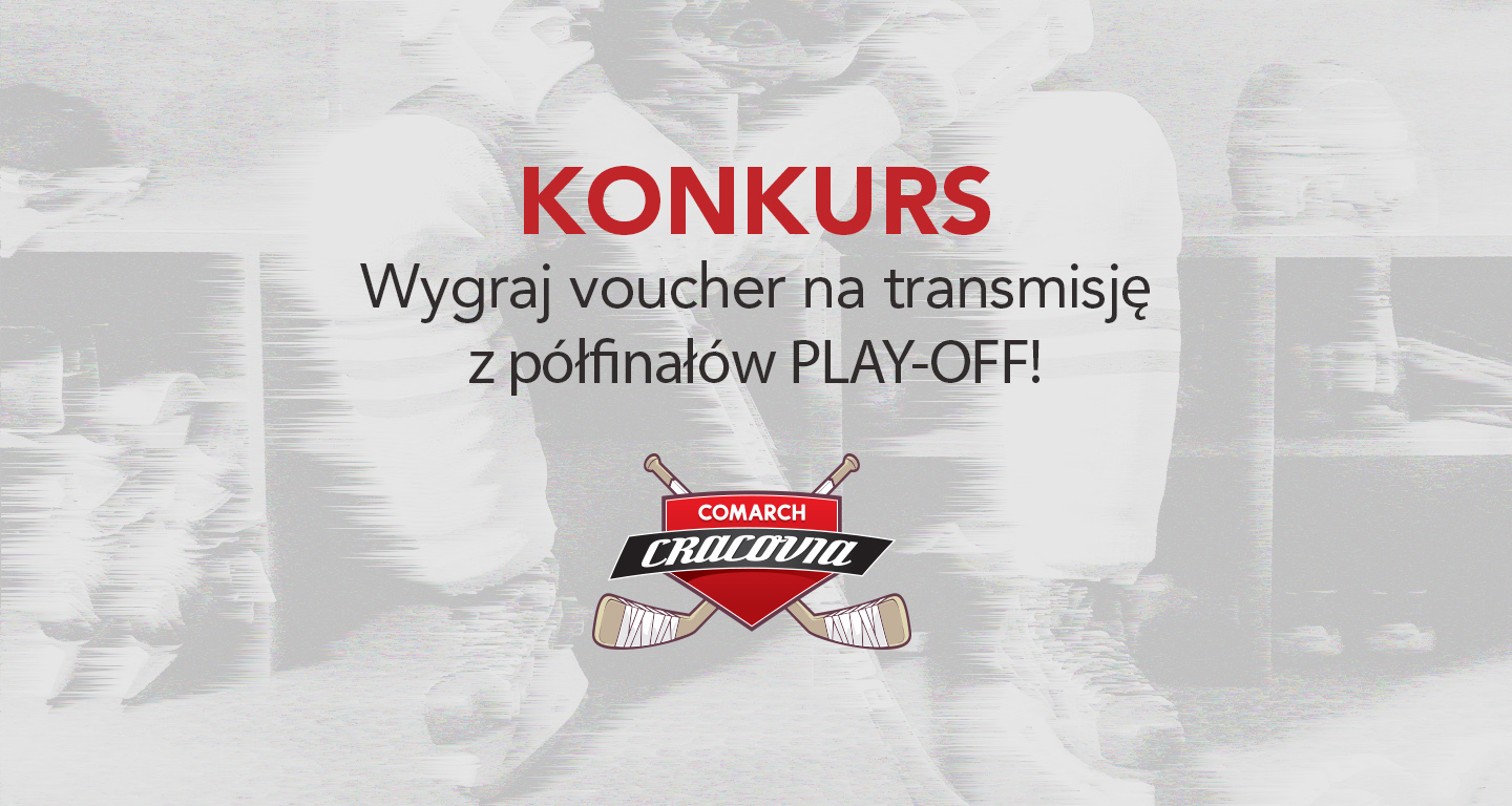 Konkurs: Wygraj kod do transmisji półfinałów play-off!