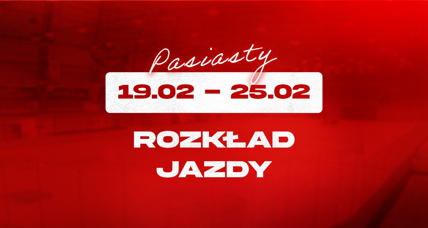 Pasiasty Rozkład Jazdy: 19 - 25 lutego