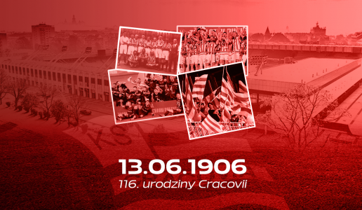 116.  urodziny Cracovii - Najstarszego Klubu Sportowego w Polsce! 