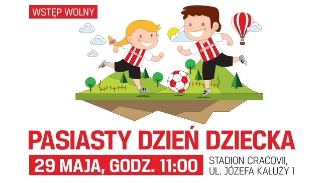 Pasiasty Dzień Dziecka #NaStadionie już w niedzielę!