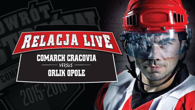 Comarch Cracovia - Orlik Opole [LIVE]