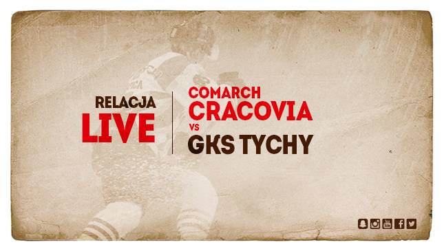 Zaczynamy nowy sezon! Comarch Cracovia - GKS Tychy [TRANSMISJA]