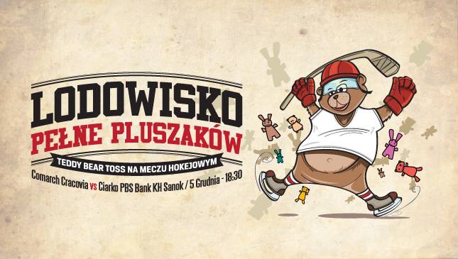 Teddy Bear Toss na lodowisku Cracovii już za 2 dni!