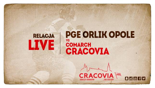 PGE Orlik Opole - Comarch Cracovia [RELACJA LIVE]