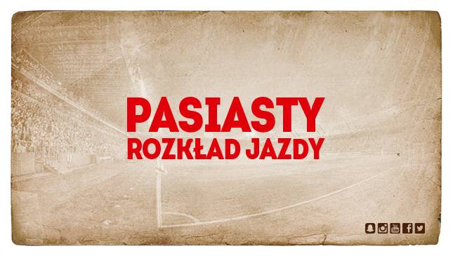 Pasiasty rozkład jazdy!