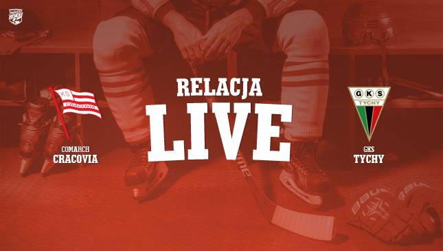 Comarch Cracovia - GKS Tychy [LIVE]