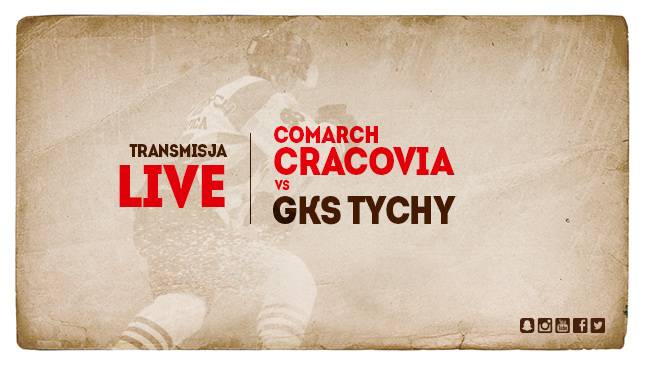 Comarch Cracovia-GKS Tychy [TRANSMISJA]