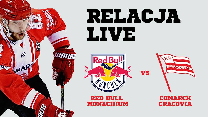 Red Bull Monachium - Comarch Cracovia [LIVE]