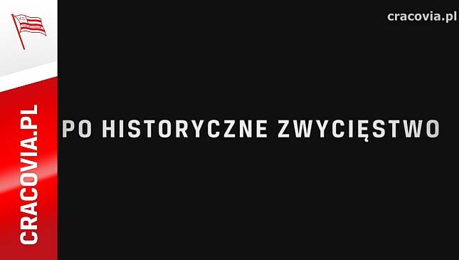 Po historyczne zwycięstwo! [SPOT]