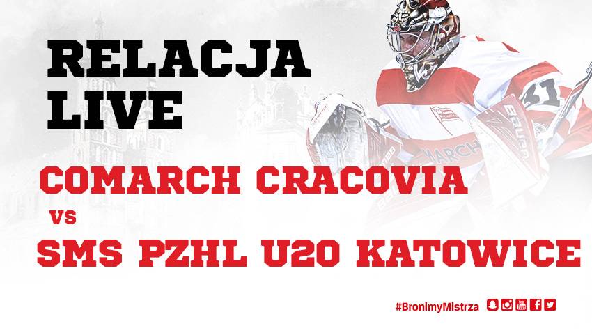 Comarch Cracovia-SMS PZHL U20 Katowice [TRANSMISJA]