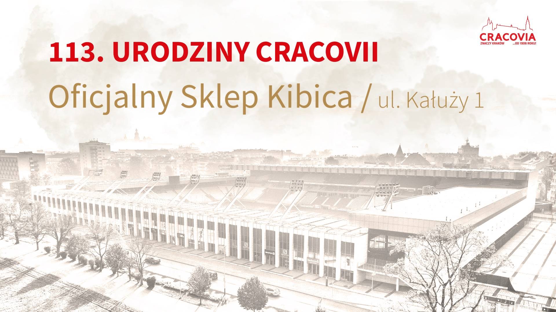 Zapraszamy na 113. urodziny Cracovii!